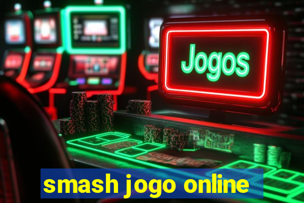 smash jogo online